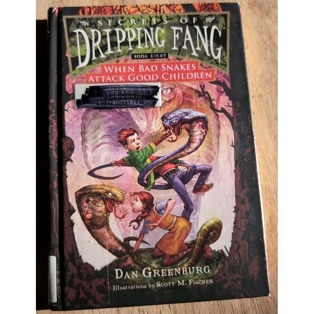 Secrets of Dripping Fang, Book Eight : When Bad Snakes Attack Good Children...